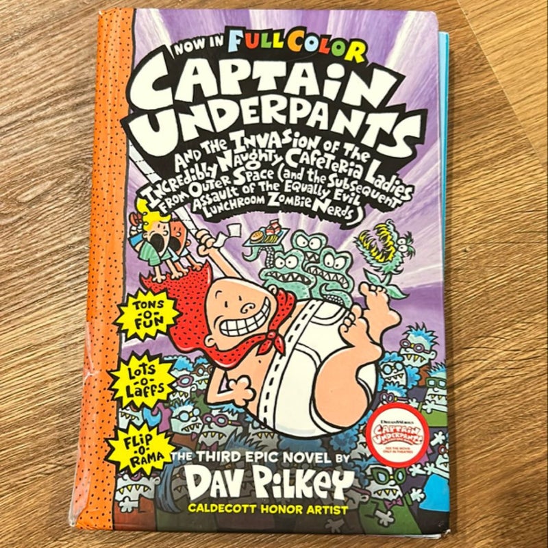 Captain Underpants and the Invasion of the Incredibly Naughty Cafeteria Ladies from Outer