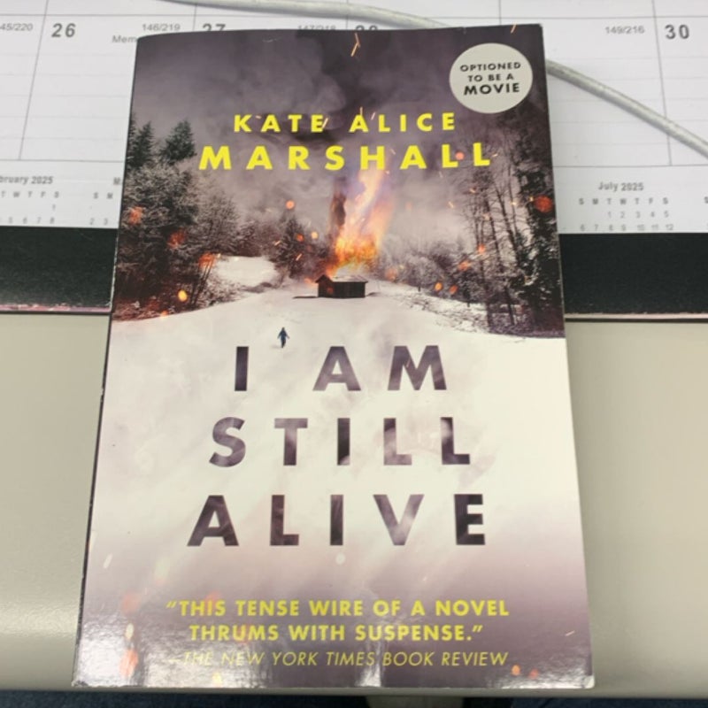 I Am Still Alive