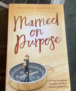 Married on Purpose 