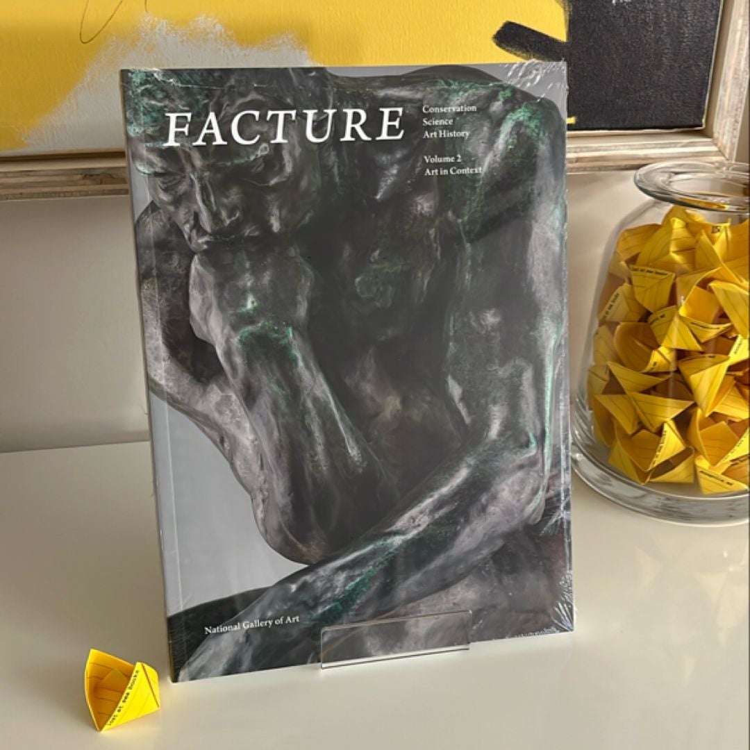 Facture: Conservation, Science, Art History