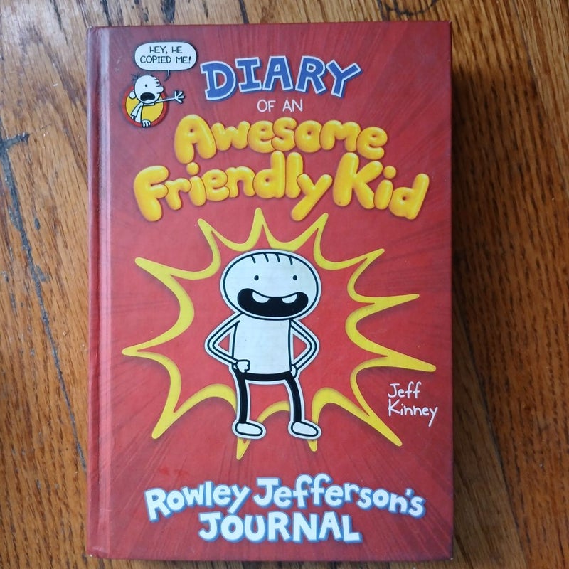 Diary of an Awesome Friendly Kid: Rowley Jefferson's Journal