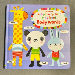 Baby's Very First Playbook Body Words