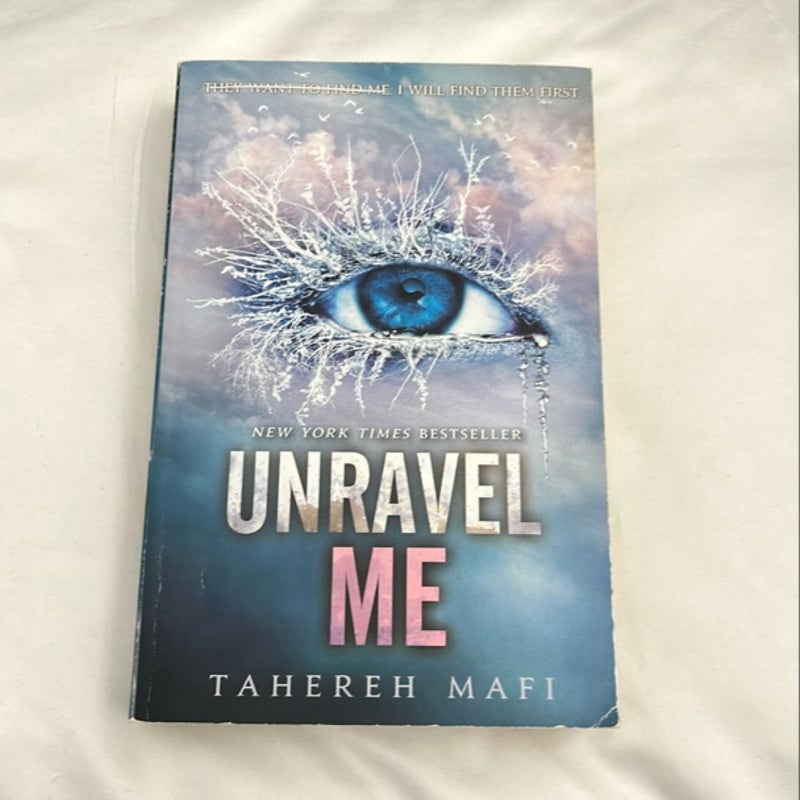 Unravel Me
