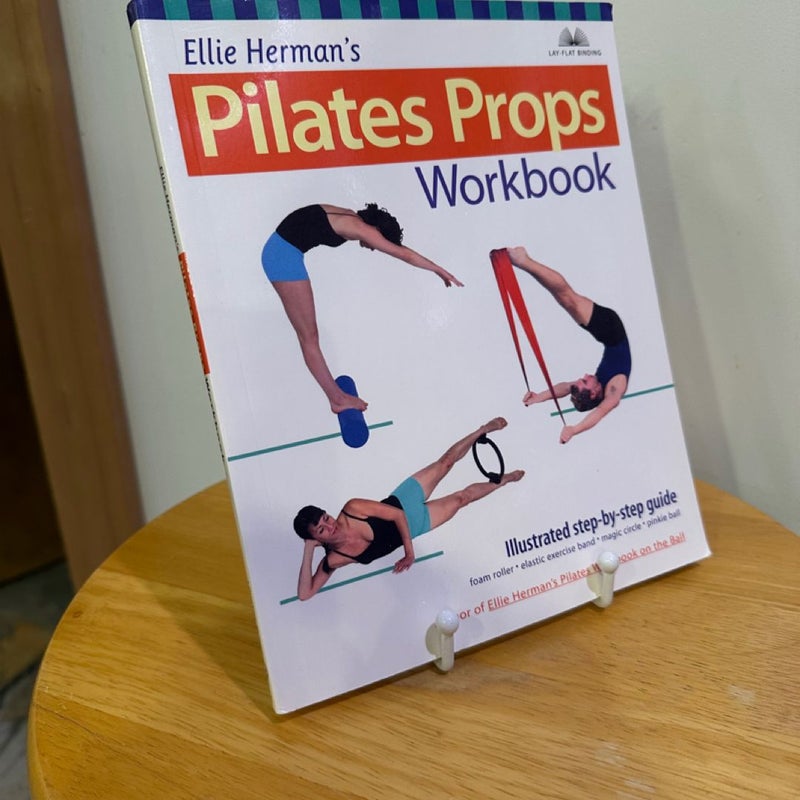 Ellie Herman's Pilates Props Workbook