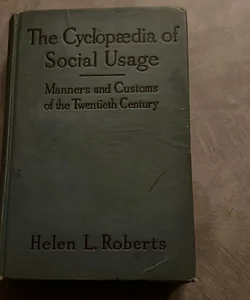 The Cyclopedia of Docial Usage