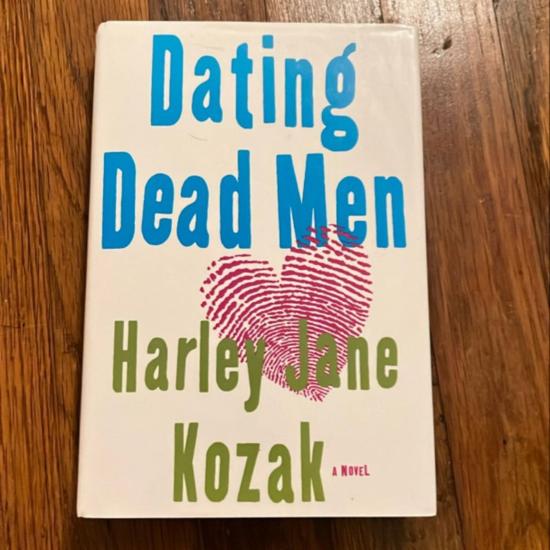 Dating Dead Men