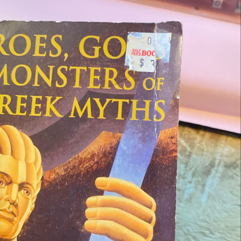 Heroes, Gods and Monsters of the Greek Myths