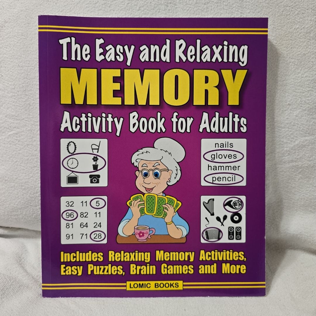 The Easy and Relaxing Memory Activity Book for Adults