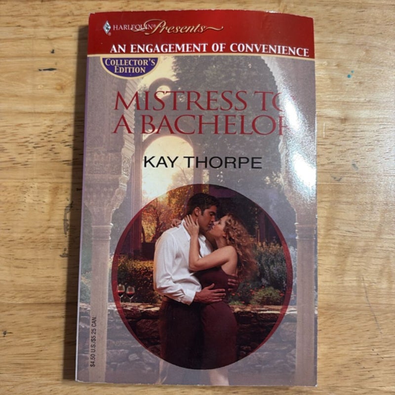 Mistress to a Bachelor