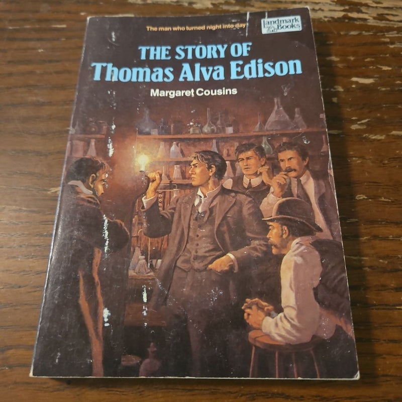 The Story of Thomas Alva Edison