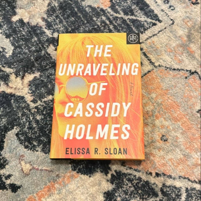 The Unraveling of Cassidy Holmes