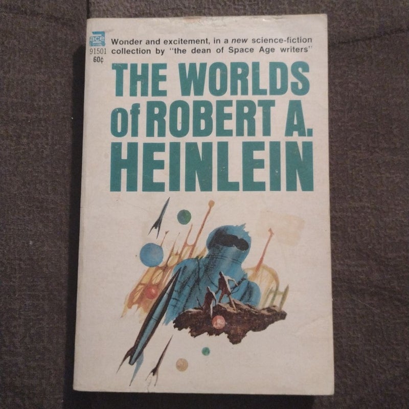 The Worlds of Robert Heinlein