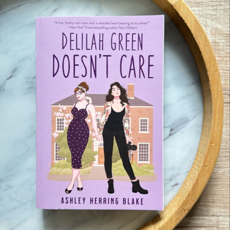 Delilah Green Doesn't Care