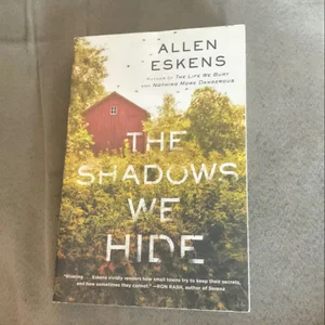 The Shadows We Hide