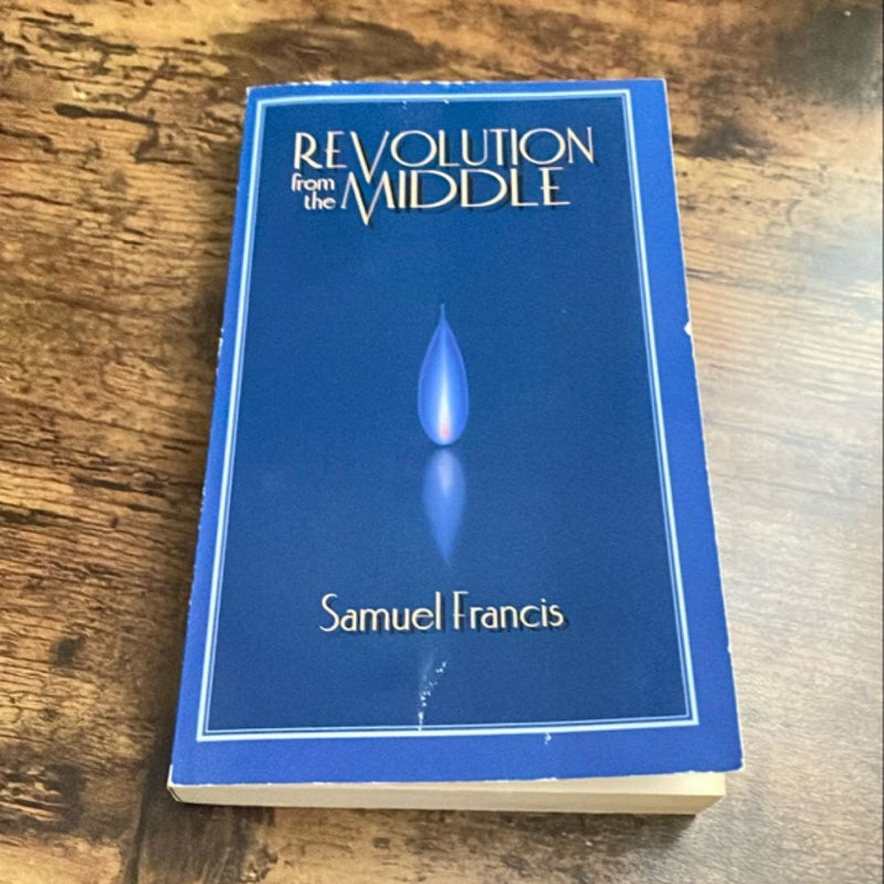 Revolution from the Middle by Samuel Francis (contains US Senator Larry Craig stamp)