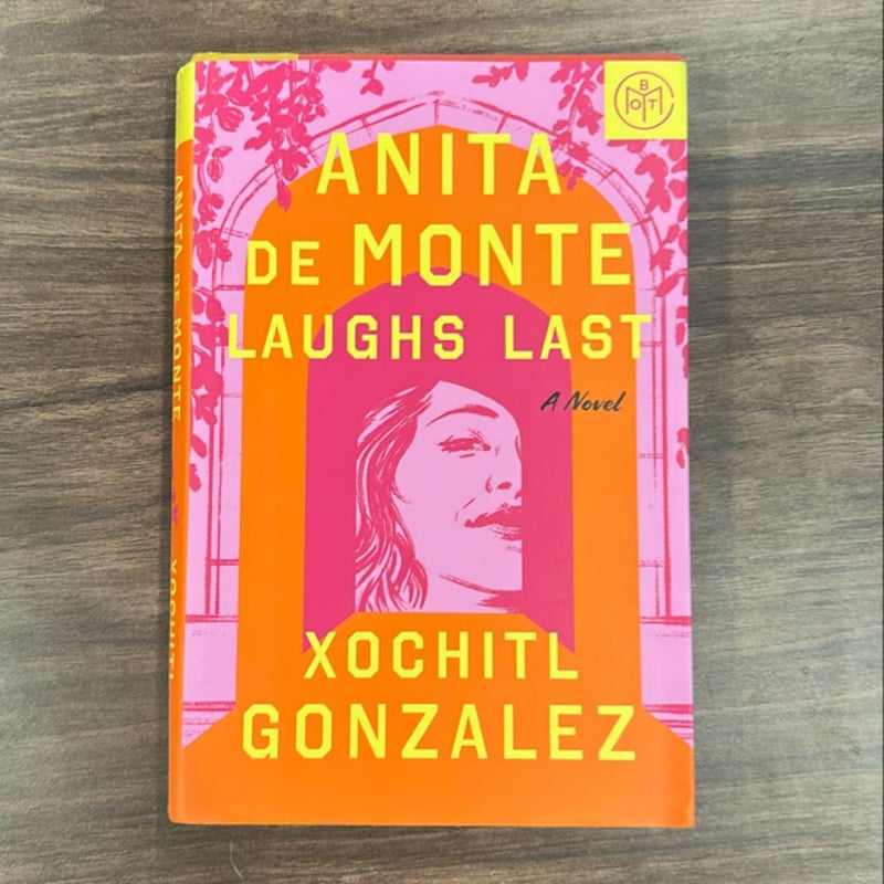 Anita de Monte Laughs Last