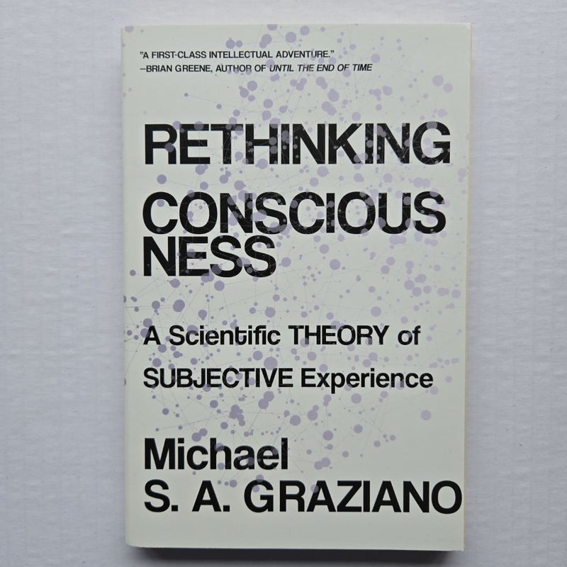 Rethinking Consciousness