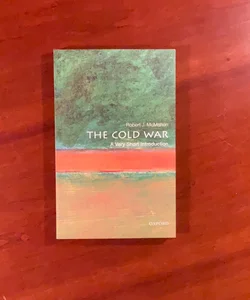The Cold War: a Very Short Introduction
