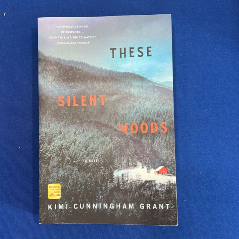 These Silent Woods