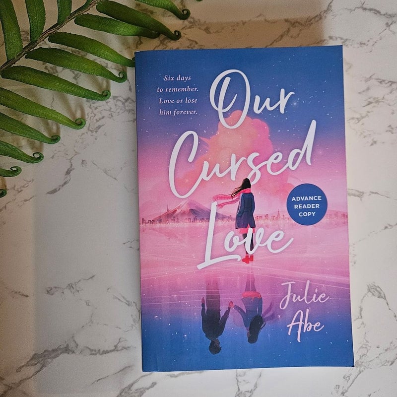 Our Cursed Love (Advanced Read Copy) 