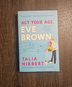 Act Your Age, Eve Brown