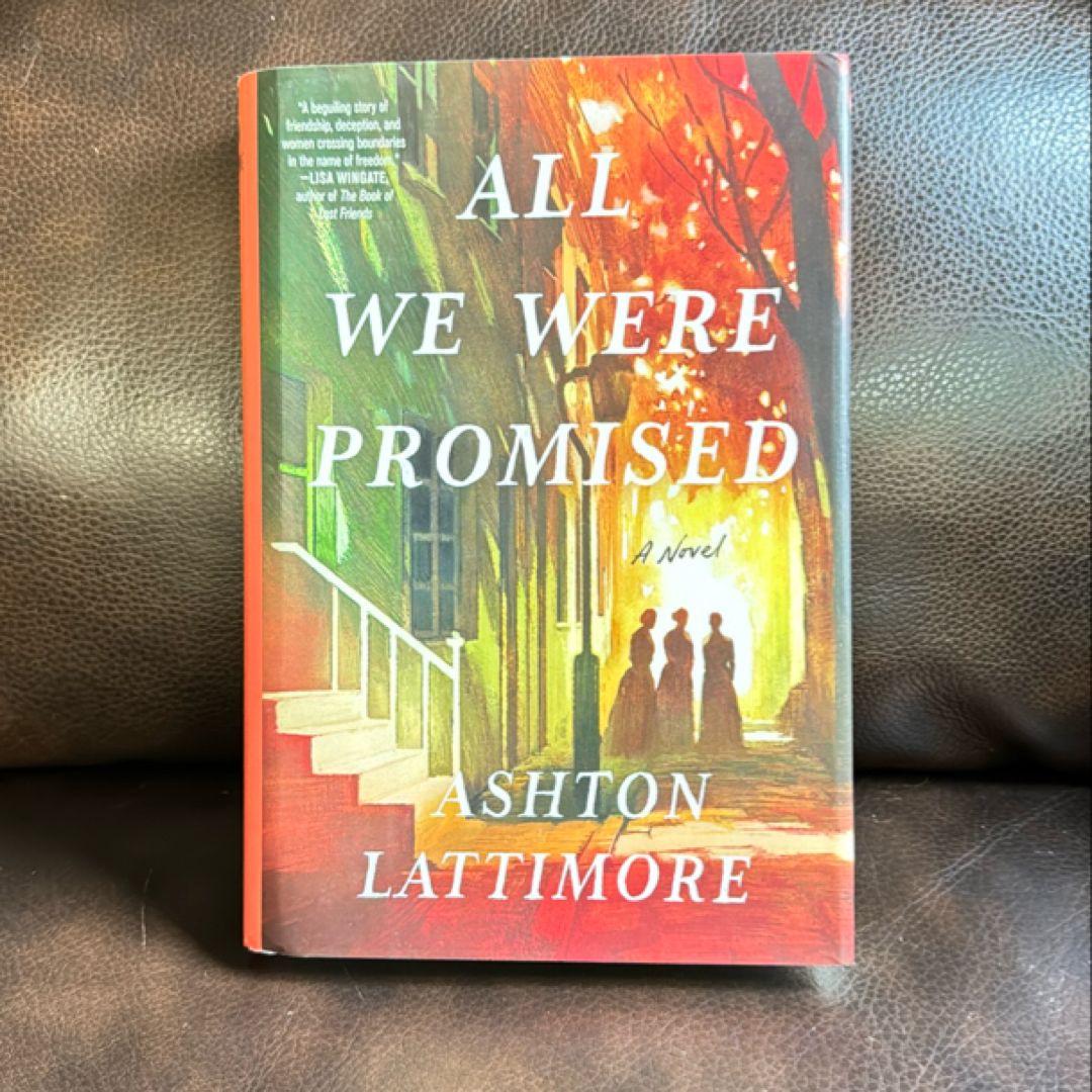 All We Were Promised