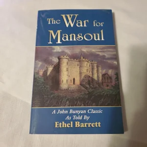 The War for Mansoul