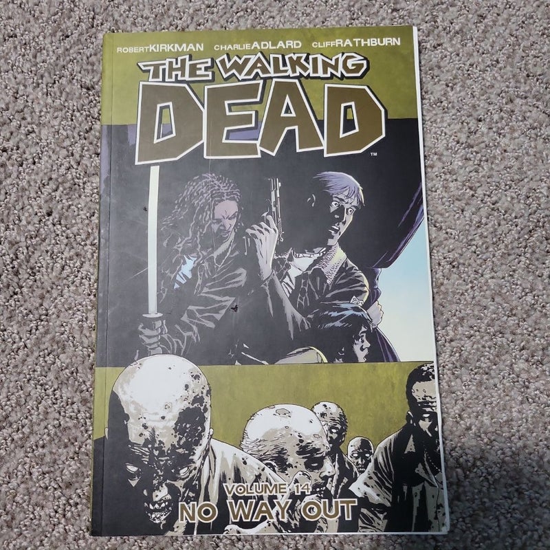 The Walking Dead Volume 14: No Way Out