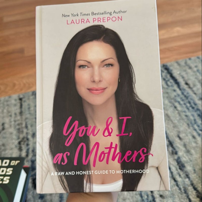 You and I, As Mothers