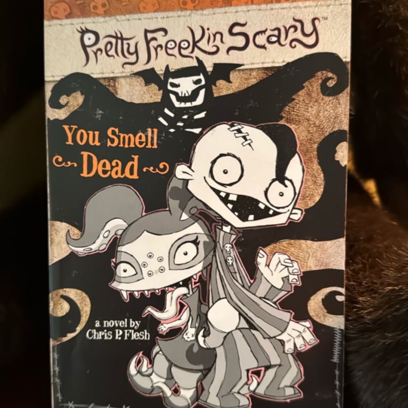 You Smell Dead