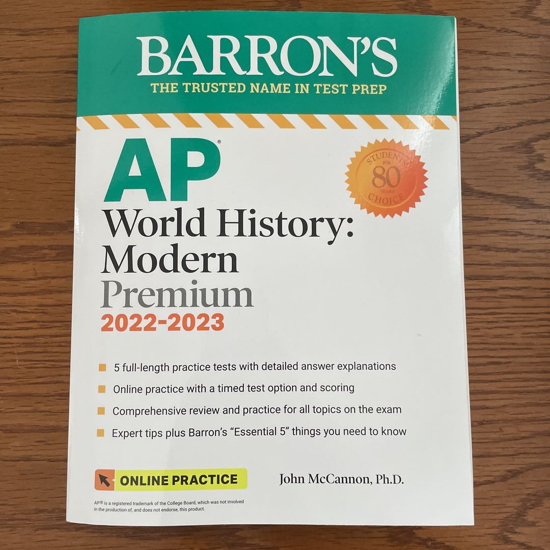 AP World History: Modern Premium, 2022-2023: Comprehensive Review with 5 Practice Tests + an Online Timed Test Option