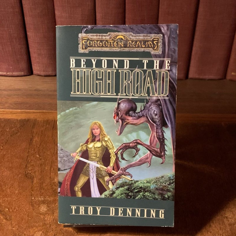 Beyond the High Road, First Edition First Printing