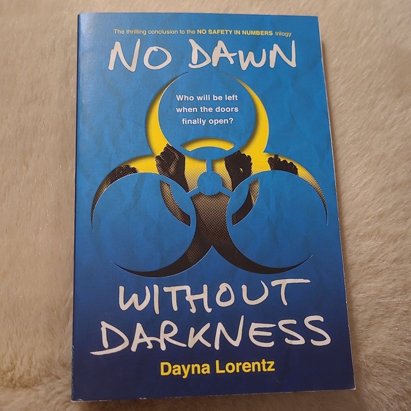 No Dawn Without Darkness