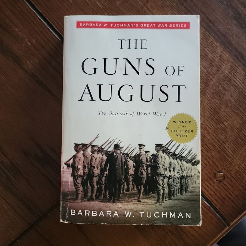 The Guns of August