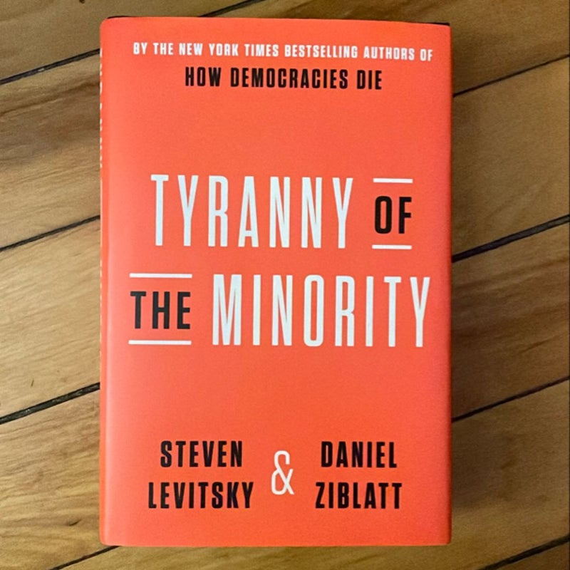 Tyranny of the Minority