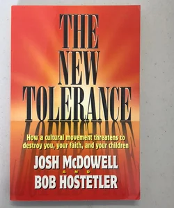 The New Tolerance
