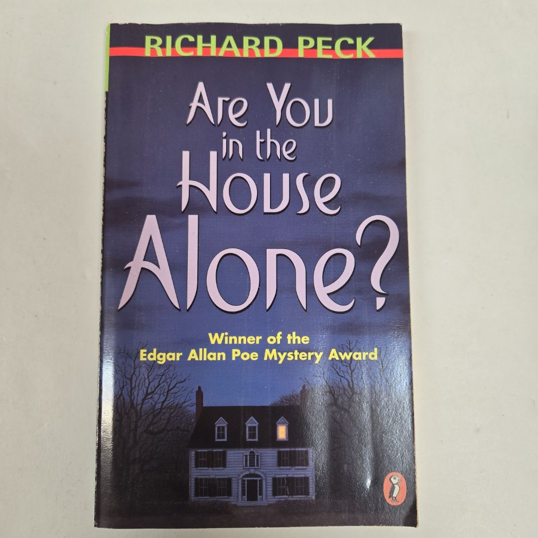 Are You in the House Alone?