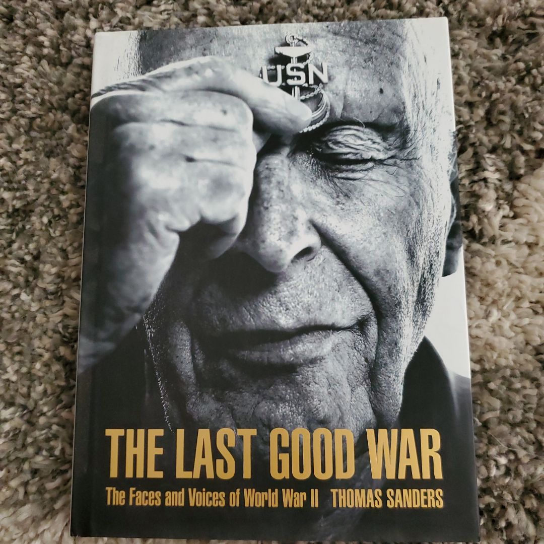 The Last Good War