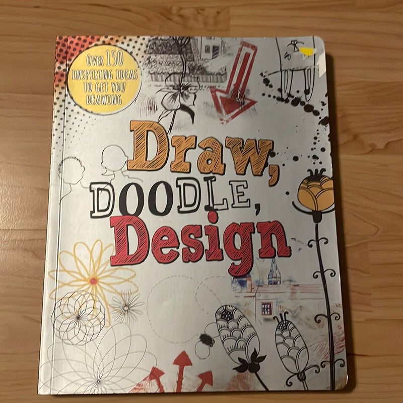 Draw, Doodle, Design