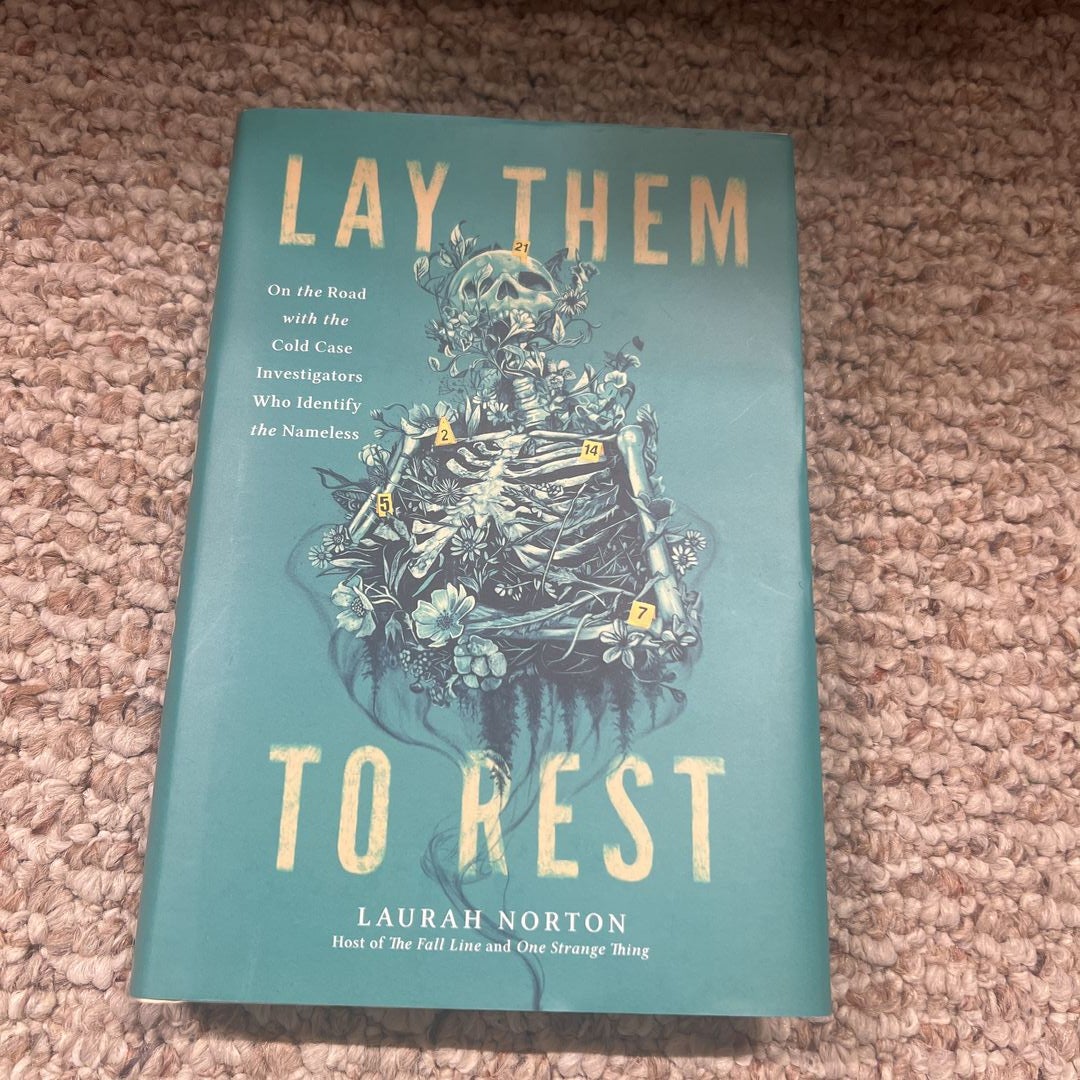 Lay Them to Rest by Laurah Norton