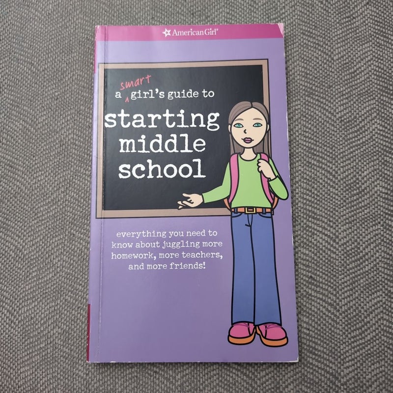 A Smart Girl's Guide to Starting Middle School