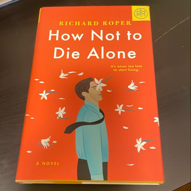 How Not to Die Alone