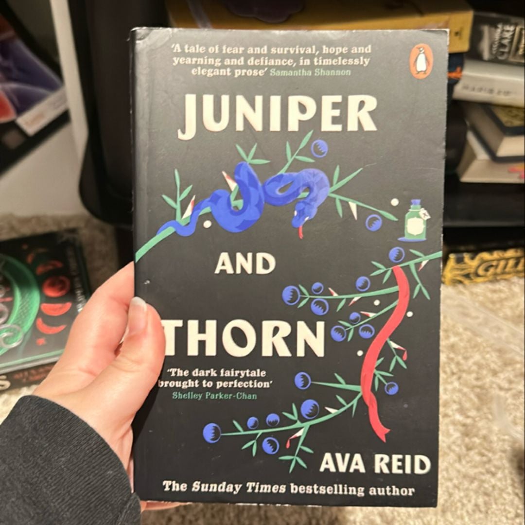 Juniper and Thorn