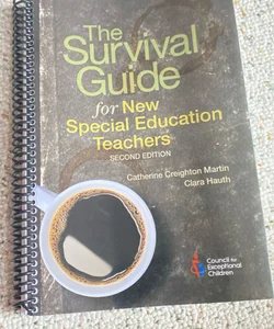 Survival Guide for the First-Year Special Educ. -2nd Edition