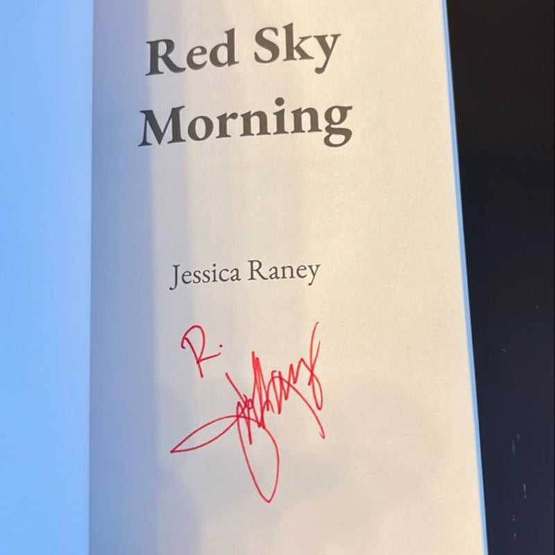 Red Sky Morning - Signed Copy!