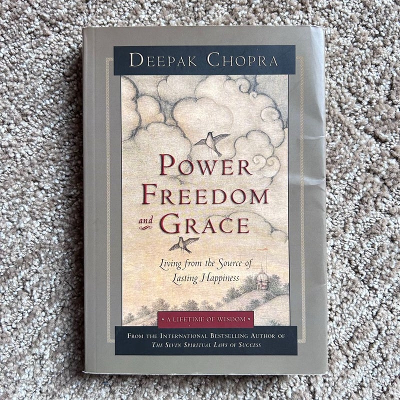 The Power Freedom and Grace