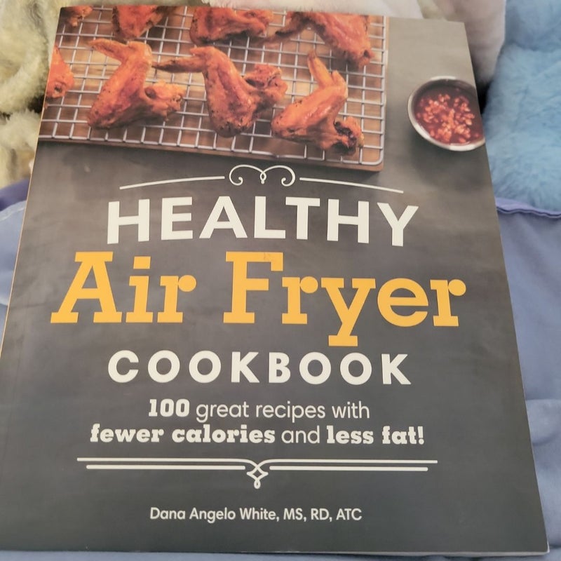 Healthy Air Fryer Cookbook