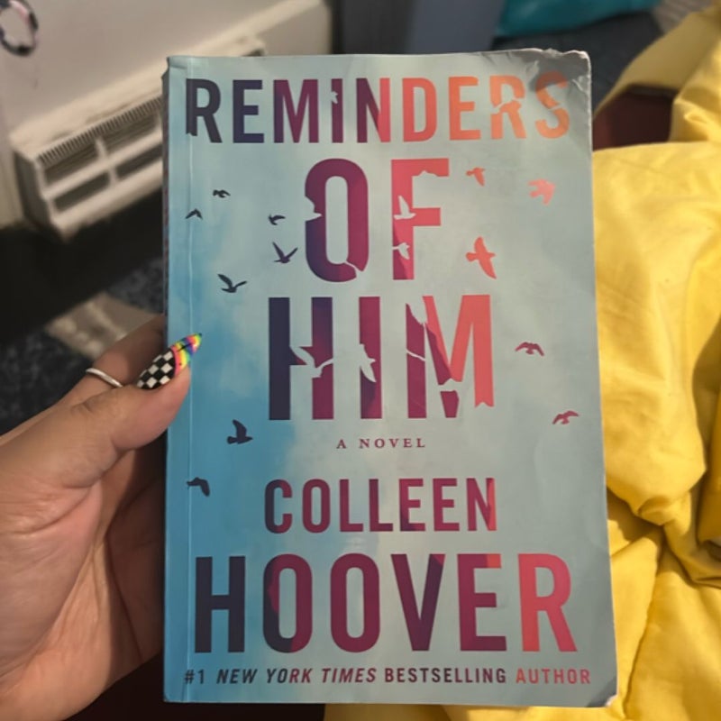 Reminders of Him