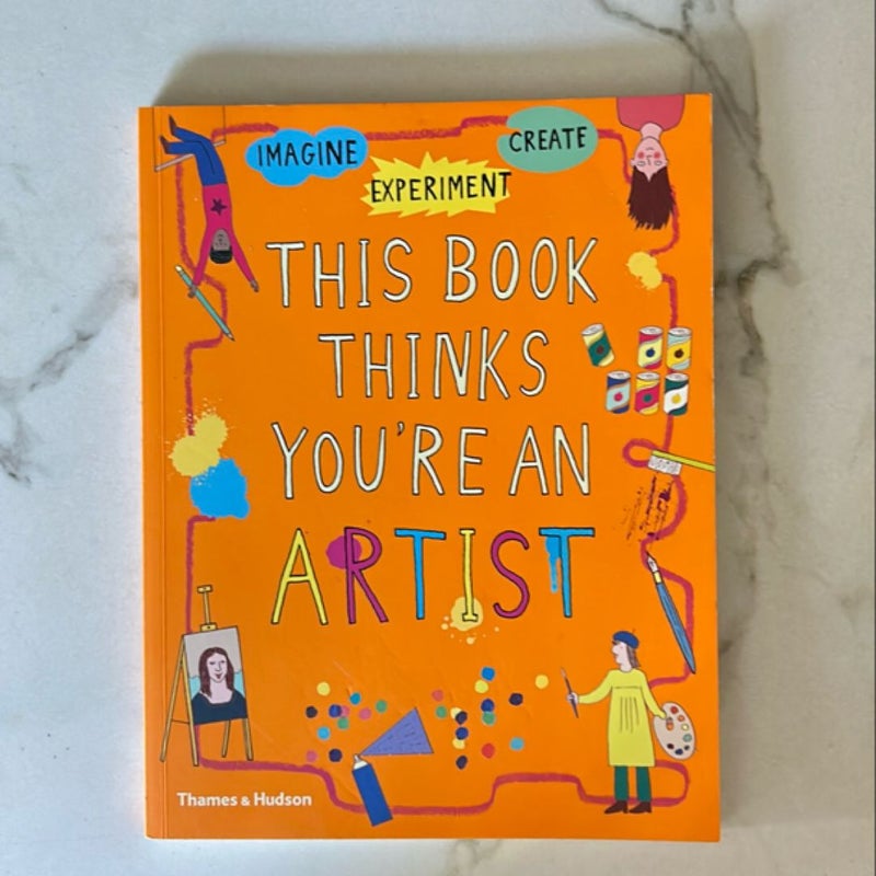 This Book Thinks You're an Artist