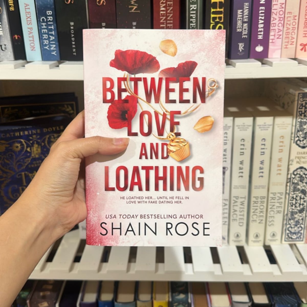 Between Love and Loathing by Shain Rose, Paperback | Pangobooks